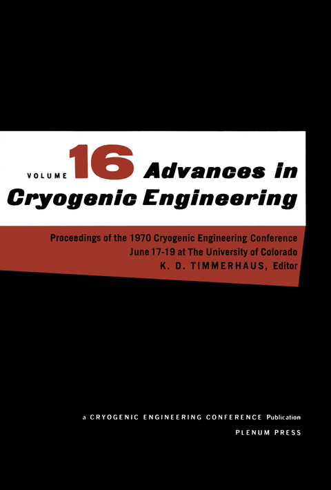 Advances in Cryogenic Engineering - K. D. Timmerhaus