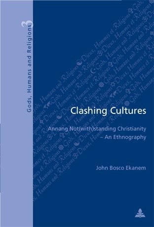 Clashing Cultures - John Bosco Ekanem