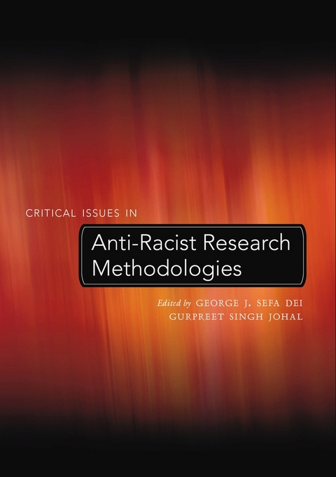 Critical Issues in Anti-Racist Research Methodologies - 