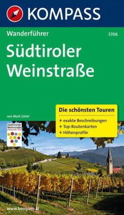 Südtiroler Weinstraße - Mark Zahel