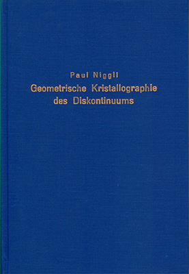 Geometrische Kristallographie des Diskontinuums - Paul Niggli