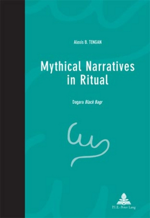 Mythical Narratives in Ritual - Alexis B. Tengan