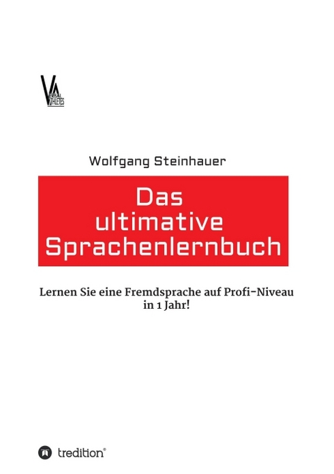 Das ultimative Sprachenlernbuch - Wolfgang Steinhauer