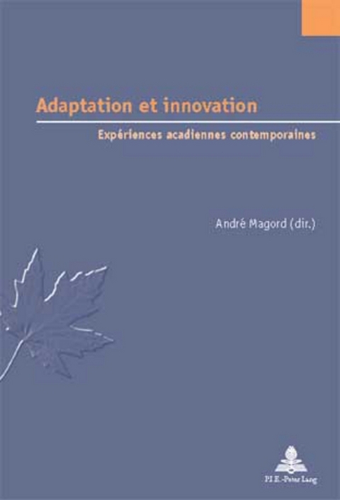 Adaptation Et Innovation - 