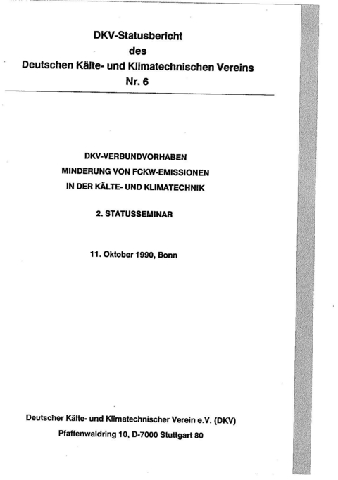 DKV-Verbundvorhaben. Minderung von FCKW-Emissionen in der Kälte- und Klimatechnik - Hans-Jürgen Laue