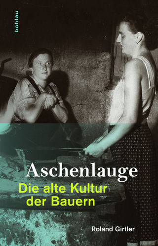 Aschenlauge - Roland Girtler