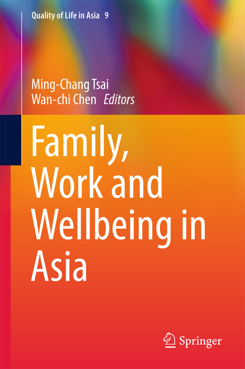 Family, Work and Wellbeing in Asia - 