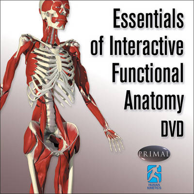 Essentials of Interactive Functional Anatomy DVD -  Primal Pictures