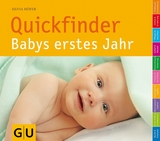 Quickfinder Babys erstes Jahr -  Silvia Höfer