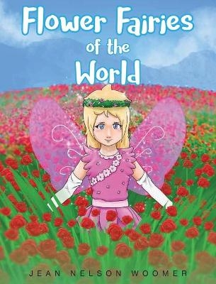 Flower Fairies of the World - Jean Nelson Woomer