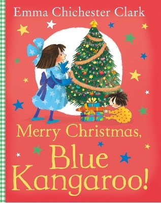 Merry Christmas, Blue Kangaroo! - Emma Chichester Clark
