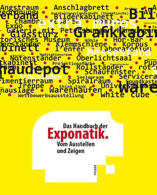 Das Handbuch der Exponatik - Fritz Franz Vogel