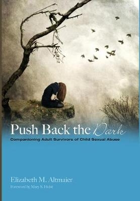 Push Back the Dark - Professor of Psychology Elizabeth M Altmaier