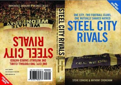 Steel City Rivals - Steve Cowens, Anthony Cronshaw