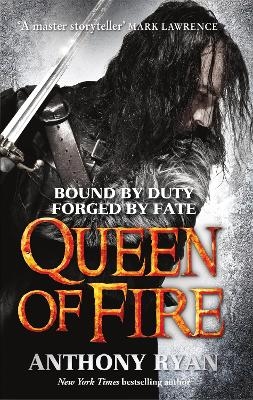 Queen of Fire - Anthony Ryan