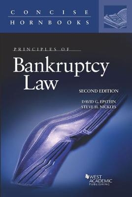 Principles of Bankruptcy Law - David G. Epstein, Steve H. Nickles