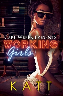 Working Girls -  Katt