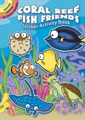 Coral Reef Fish Friends Sticker Activity Book - Susan Shaw-Russell