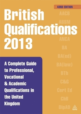 British Qualifications 2013 - Kogan Page Editorial