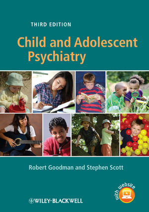 Child and Adolescent Psychiatry - Robert Goodman, Stephen Scott