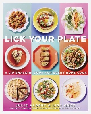 Lick Your Plate - Julie Albert, Lisa Gnat
