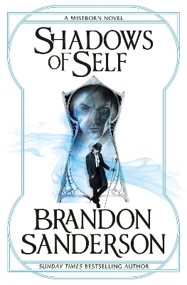 Shadows of Self - Brandon Sanderson
