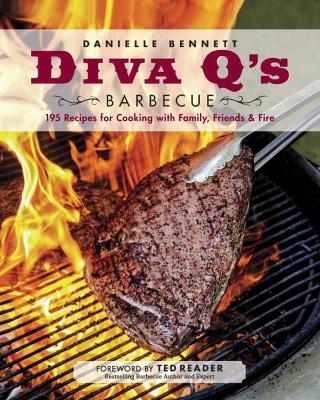 Diva Q's Barbecue - Danielle Bennett Dimovski