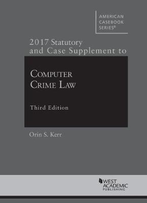 Computer Crime Law - Orin Kerr