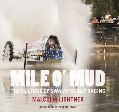 Mile O'Mud - Malcolm Lightner