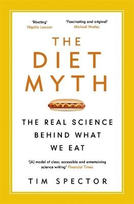 The Diet Myth - Professor Tim Spector