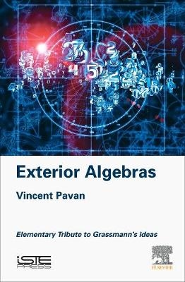 Exterior Algebras - Vincent Pavan