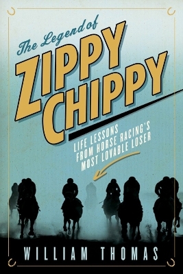 The Legend Of Zippy Chippy - William Thomas