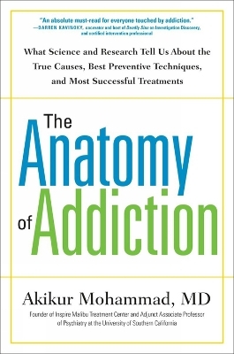 The Anatomy of Addiction - Akikur Mohammad