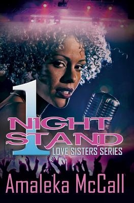 1 Night Stand - Amaleka McCall