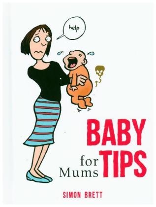 Baby Tips for Mums - Simon Brett