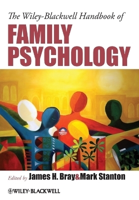 The Wiley-Blackwell Handbook of Family Psychology - 