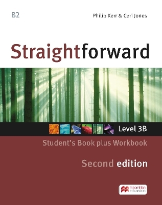 Straightforward split edition Level 3 Student's Book Pack B - Philip Kerr, Ceri Jones
