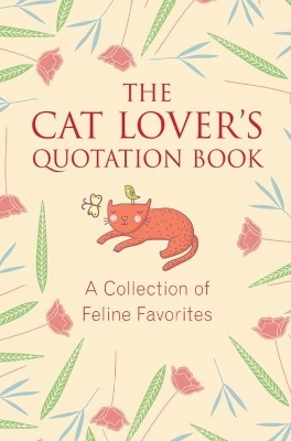 The Cat Lover's Quotation Book - Jo Brielyn