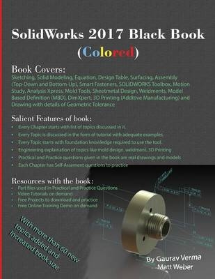 SolidWorks 2017 Black Book (Colored) - Gaurav Verma, Matt Weber