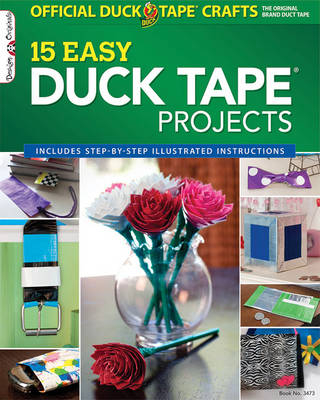 Official Duck Tape Craft Book -  ShurTech Brands