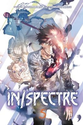 In/spectre Volume 5 - Kyou Shirodaira, Chasiba Katase