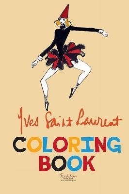 Yves Saint Laurent Coloring Book - Yves Saint Laurent