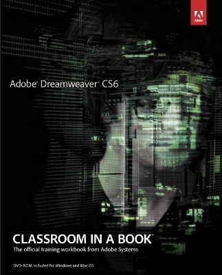 Adobe Dreamweaver CS6 Classroom in a Book -  Adobe Creative Team