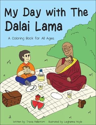 My Day With the Dalai Lama - Travis Hellstrom, Leighanna Hoyle