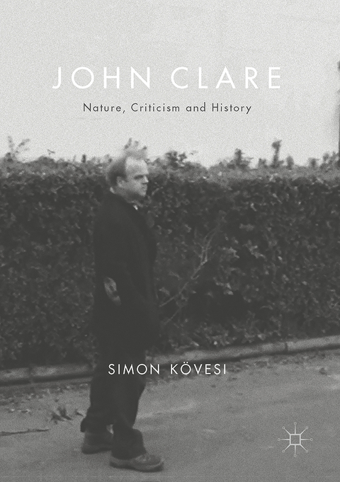 John Clare - Simon Kövesi