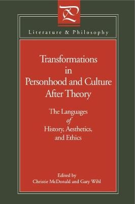 Transformations in Personhood and Culture after Theory - 