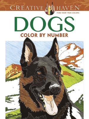 Creative Haven Dogs Color by Number Coloring Book - Diego Pereira