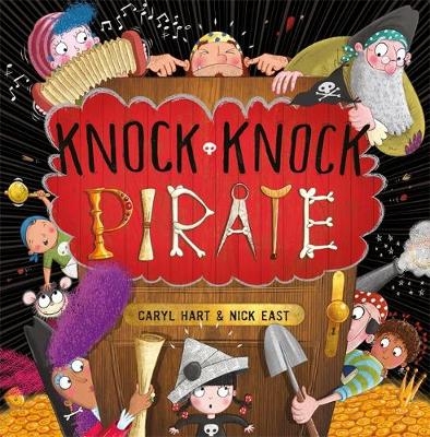 Knock Knock Pirate - Caryl Hart