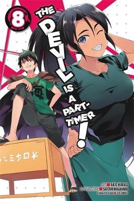 The Devil Is a Part-Timer!, Vol. 8 (manga) - Satoshi Wagahara