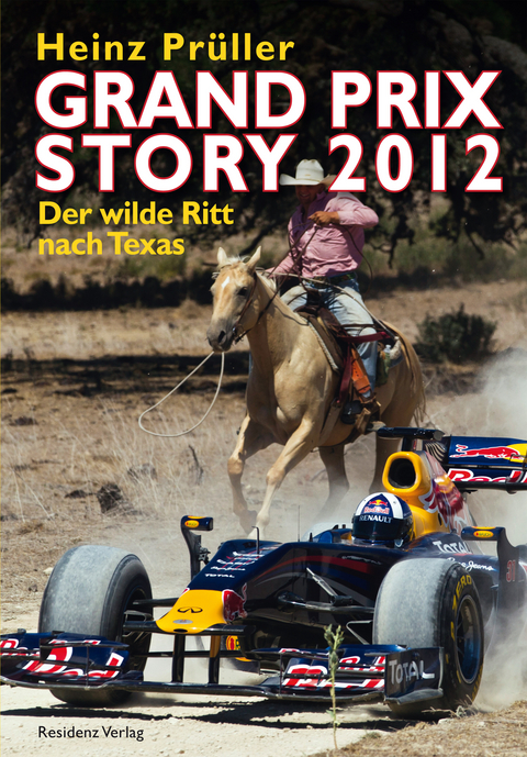 Grand Prix Story 2012 - Heinz Prüller